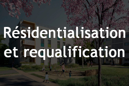 vignette residentialisation requalification